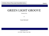 Green Light Groove Jazz Ensemble sheet music cover